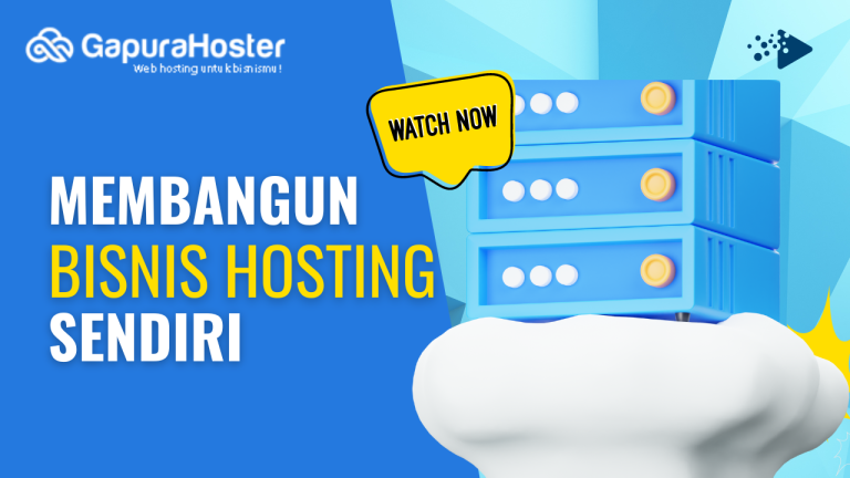 Membuka Bisnis Hosting Sendiri